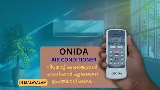 How to operate onida air conditioner remote control function in malayalam