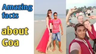 Amazing facts about Goa Hindi/गोवा के बारे में कुछ तथ्य | Must watch|