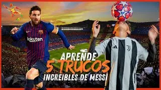 🤯 Aprende los 5 MEJORES TRUCOS de MESSI y DOMINA el balón como un PRO 🧠⚡