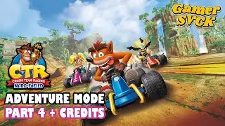 CTR: Nitro Fueled - Adventure Mode (Part 4) + Credits 60FPS