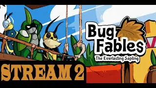 Bug Fables: The Everlasting Sapling Stream 2 (December 27, 2025) (BLIND)