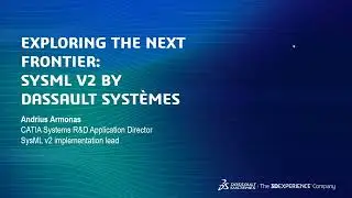 Exploring The Next Frontier: SysML v2 By Dassault Systèmes