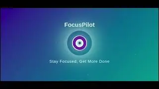 FocusPilot - Block Distractions & Boost Productivity | Chrome Extension