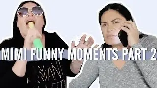 BRAMTY JULIETTE // FUNNIEST MIMI MOMENTS PART 2