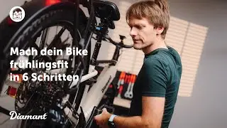 So machst du dein Fahrrad & E-Bike in 6 Schritten fit für die Saison | Diamant Tech Tipps