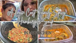 A Low-Cost Family Winter Meal| Spicy Hamburger Soup| Fix it and Forget It