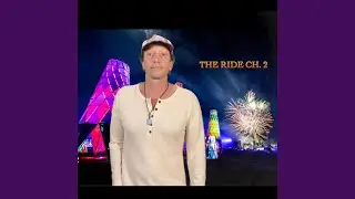 The Ride Ch. 2