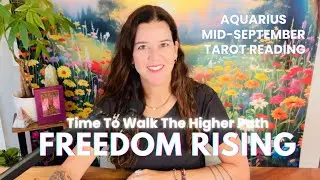 AQUARIUS ♒︎ 🚀 &ldquo;Timeline Jump! Leaving The Past Behind For Higher Love & Wisdom&rdquo; MID-SEPTEMBER 2025