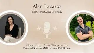 🎙️ Internal Alignment: The Missing Link to Sustainable Leadership Growth with Alan Lazaros