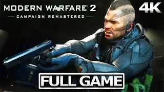 Call of Duty Modern Warfare 2 Remastered FULL Game Walkthrough - No Commentary (PC 4K 60FPS)