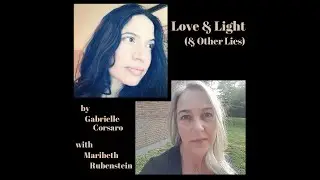 Love & Light & Other Lies