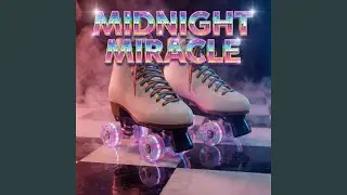 Midnight Miracle