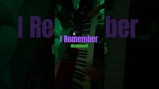 #Iremember #deadmau5 #cover #music #pianocover #dance #edmcover #kaskade