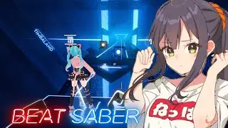 【Beat Saber】熱波 Neppa Butter / tephe (EXPERT)