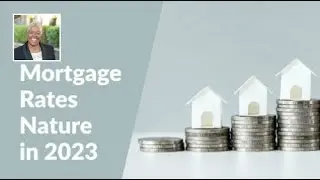 Mortgage Rates Predictions 2023: A Changing Landscape