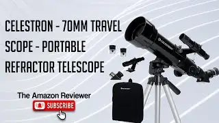 New Gadgets 2023 (Celestron)- 70mm Travel Scope - Fully-Coated Glass Optics -