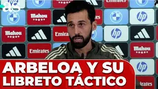 La RESPUESTA de ARBELOA y su LIBRETO T&Aacute;CTICO en el REAL MADRID que marca DISTANCIAS con XABI ALONSO