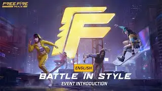 Battle In Style Event Introduction | English | Garena Free Fire MAX
