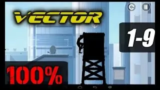 Vector [Gameplay] Stage 1-9 Downtown [100% - All Bonuses - All Tricks - 3 Stars]