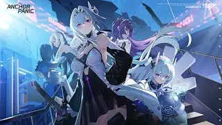 Anchor Panic Global CBT Gameplay Showcase