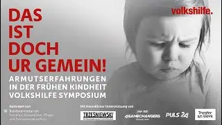 Volkshilfe Symposium 2023. Armutserfahrungen in der fr&uuml;hen Kindheit