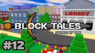 Block Tales: Swords Of Time [ДЕМО 1] Геймплей №12
