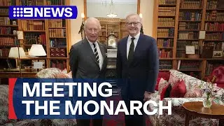 PM meets with King Charles at Balmoral Castle | 9 News Australia