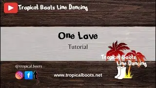 One Love - Line Dance - Tutorial