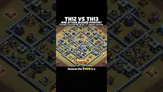 TH12 Vs TH13 in War using Blizard Strategy & Spam Dragon #coc #th12 #clashofclans