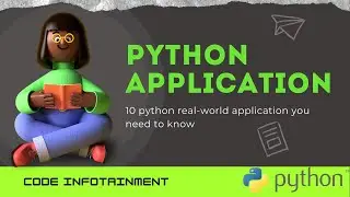 Top 6 Python Real world application || 2020 || Code infotainment