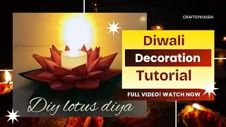 Diy paper Lotus diya🪷🪔 | Diwali decoration idea | #handmadewithlove #diwalidiy #paperlotus #diy