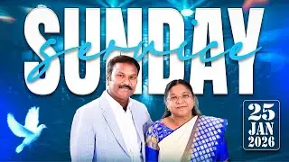 Sunday Service | TGM Worship Centre | 25th January 2026 | Rev P Enosh kumar & Chandra