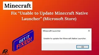 Исправлена ​​ошибка &laquo;Невозможно обновить встроенный лаунчер Minecraft&raquo; (Microsoft Store) &ndash; исправ...