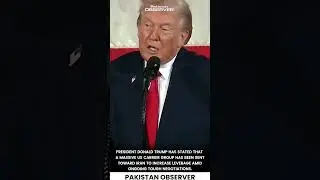 Trump Sends Massive Carrier Group: Iran Talks Reach Breaking Point | Pakistan Observer