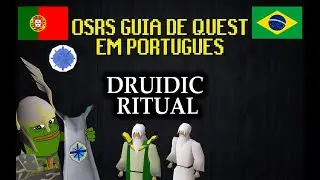 [PT-BR] Druidic Ritual OSRS