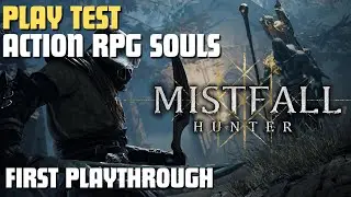 Mistfall Hunter &mdash; первое прохождение