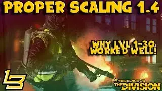 Proper Scaling & NPCs in 1.4 (The Division)