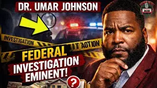 😳LEAKED: The FBI Closing In On Dr Umar Johnson?