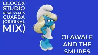 Lilocox Studio Bros Velha Guarda (Original Mix)  Olawale And The Smurfs 