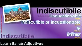 Indiscutibile - How to Pronounce Indiscutibile in Italian with English meaning as Unquestionable?