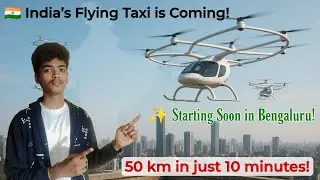 India&rsquo;s Flying Taxi is Coming Soon! | eVTOL Technology Explained in Hindi 🇮🇳 #innovation #india#texi
