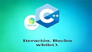 13   Curso de programaci&oacute;n #C++ Iteraci&oacute;n Bucles while