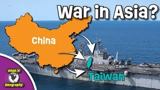 The Global Impact Of War: What If China Invades Taiwan?