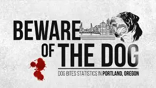 Portland Dog Bite Statistics | Portland Dog Bite Facts