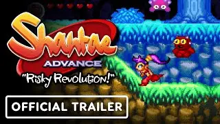 Shantae Advance: Risky Revolution &ndash; Official Gameplay & Release Window Trailer