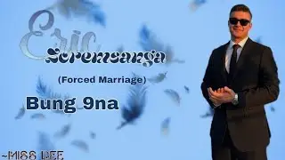 Eric Zoremsanga || Bung- 9 na || [Forced marriage]MIZO LOVE STORY 