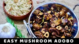 EASY MUSHROOM ADOBO (VEGAN ADOBO) | Frey and Maria