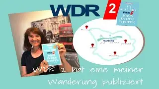 WDR 2 hat eine meiner Wanderung publiziert