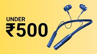 Top 5 Best Neckband Under ₹500 ⚡ Best Budget Bluetooth Earphones for Calling & Gaming