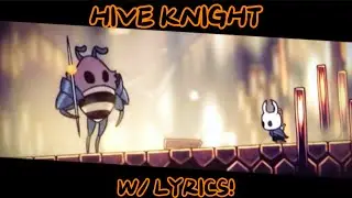 Hive Knight W/ LYRICS! - Hollow Knight Lyrical Cover